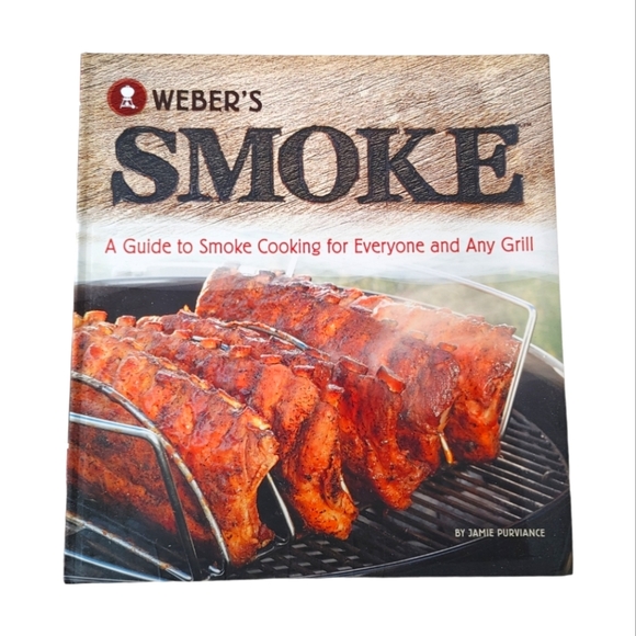 Weber's Smoke Guide to Smoke Cooking - Picture 1 of 3